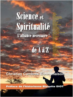 cover image of Science et spiritualité, l'alliance nécessaire!